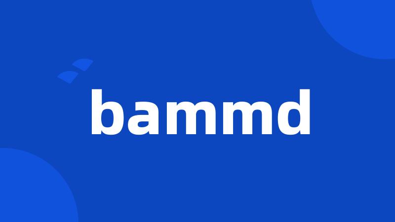 bammd