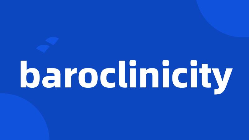 baroclinicity