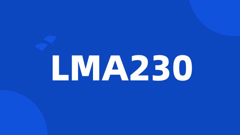 LMA230