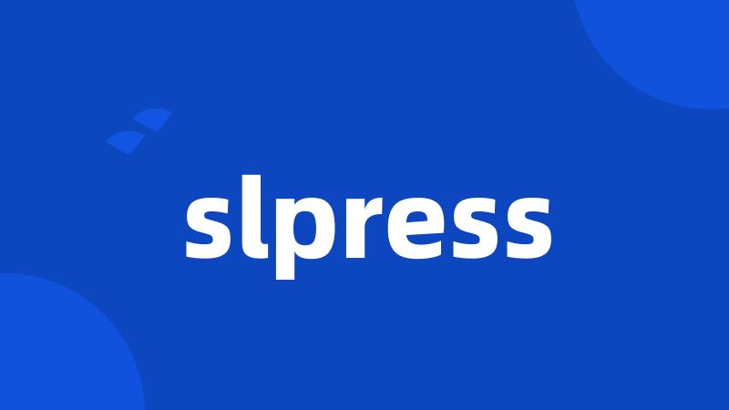 slpress