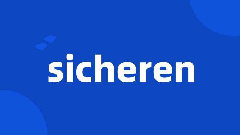 sicheren