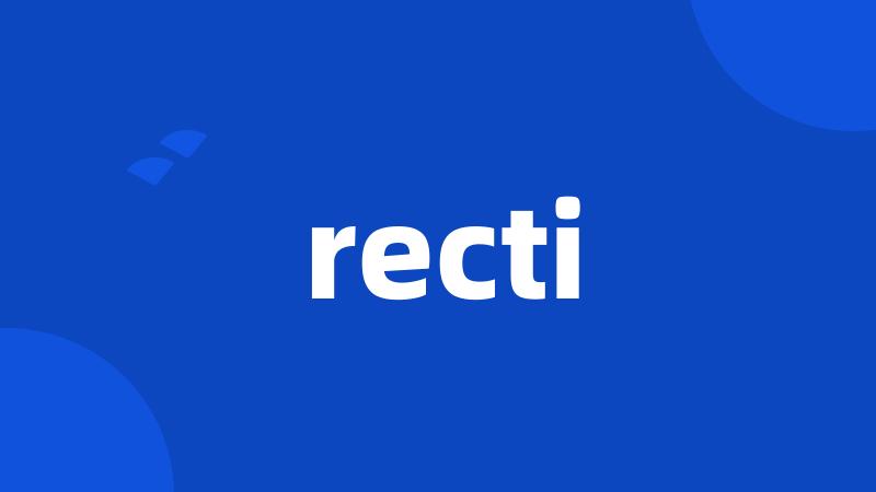 recti