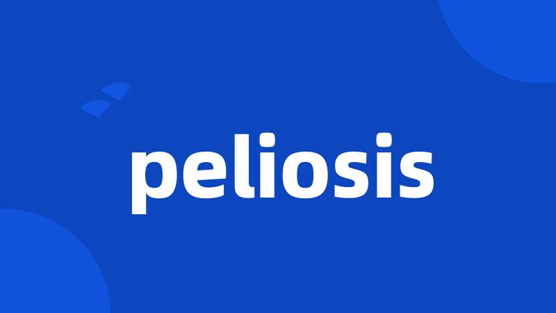 peliosis