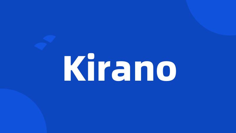 Kirano