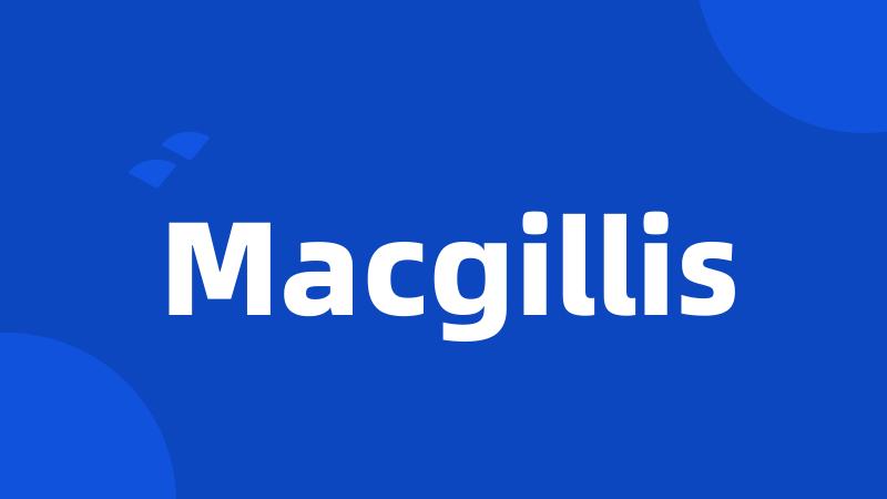 Macgillis