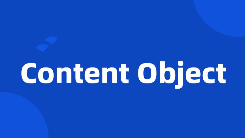 Content Object