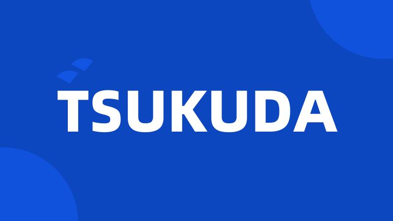 TSUKUDA