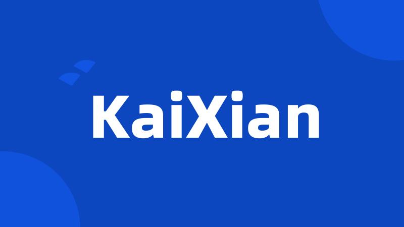 KaiXian