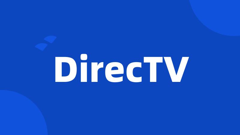 DirecTV