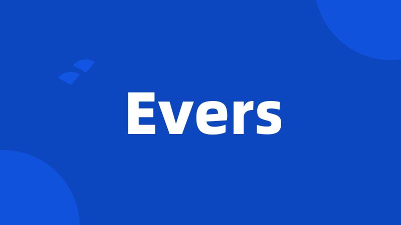 Evers