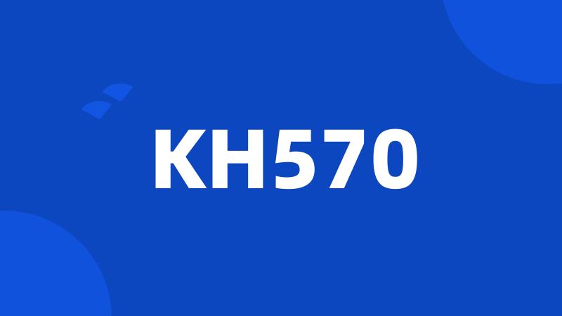 KH570