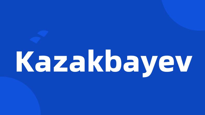 Kazakbayev