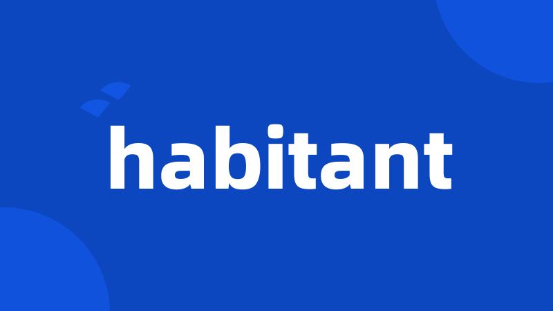 habitant