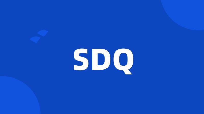 SDQ