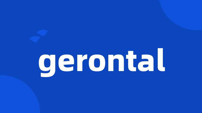 gerontal