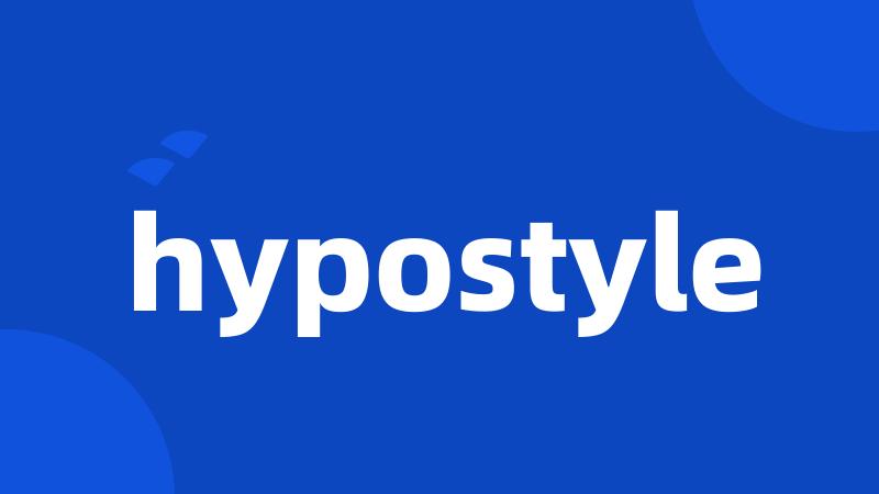 hypostyle