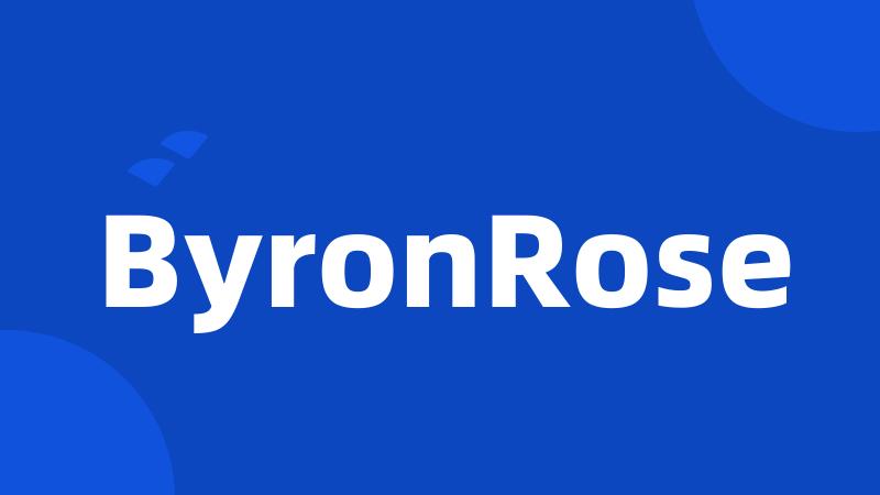 ByronRose