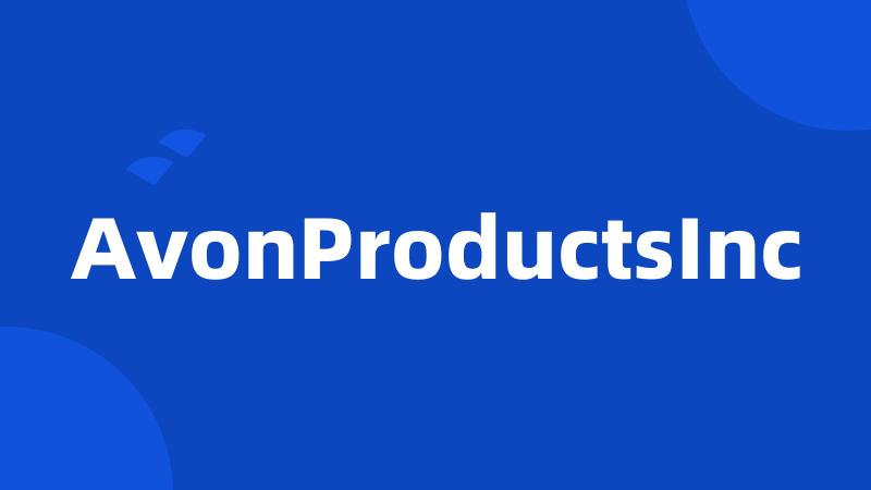 AvonProductsInc