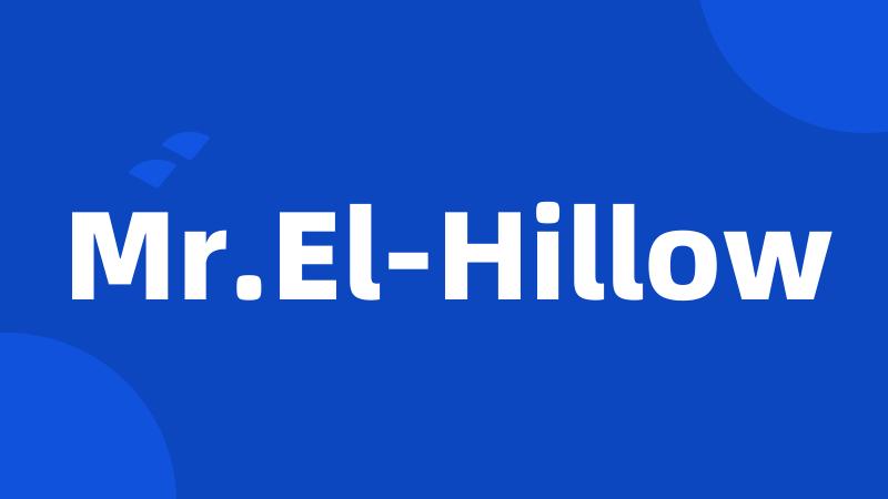 Mr.El-Hillow