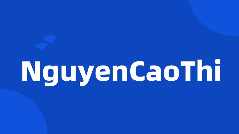 NguyenCaoThi