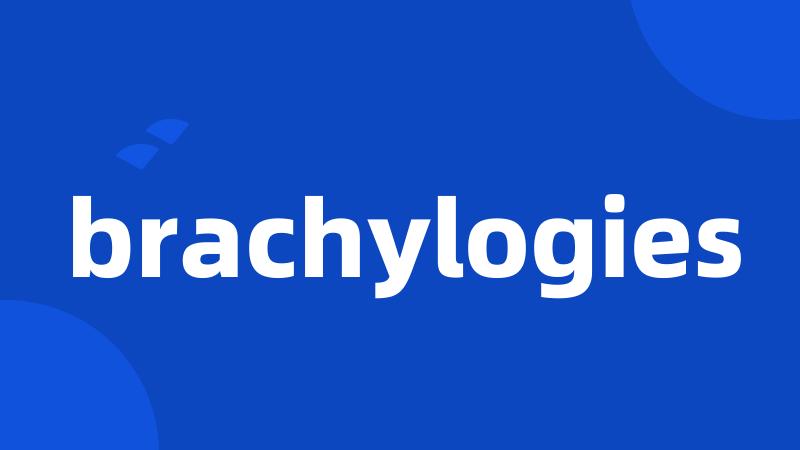 brachylogies