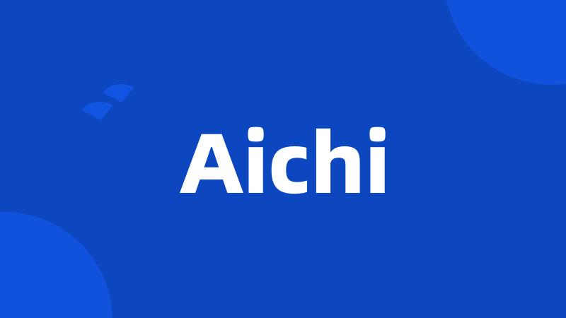 Aichi