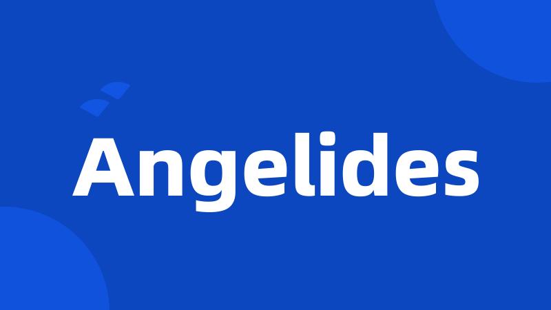 Angelides