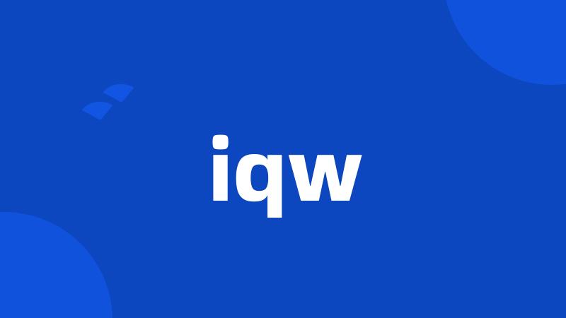 iqw