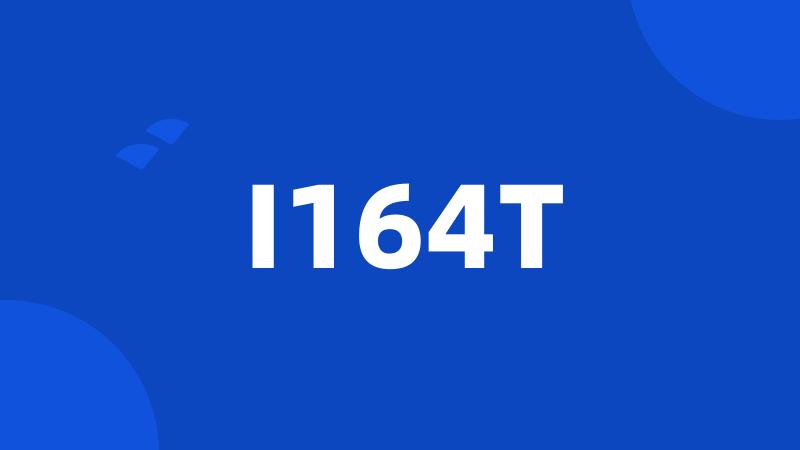 I164T