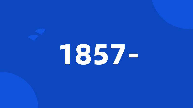 1857-