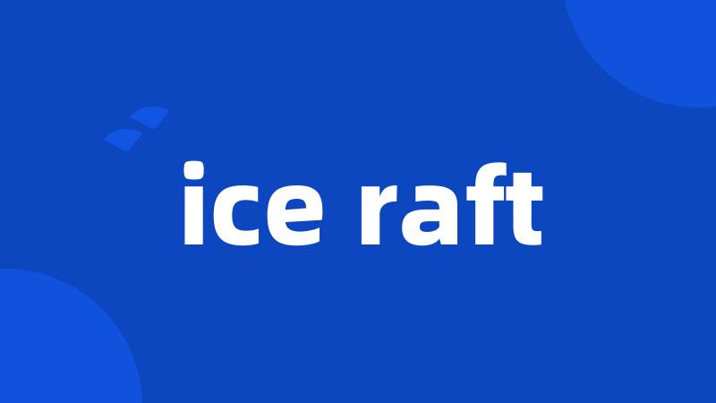 ice raft