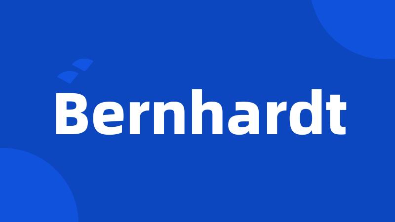 Bernhardt