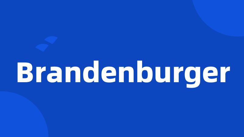 Brandenburger