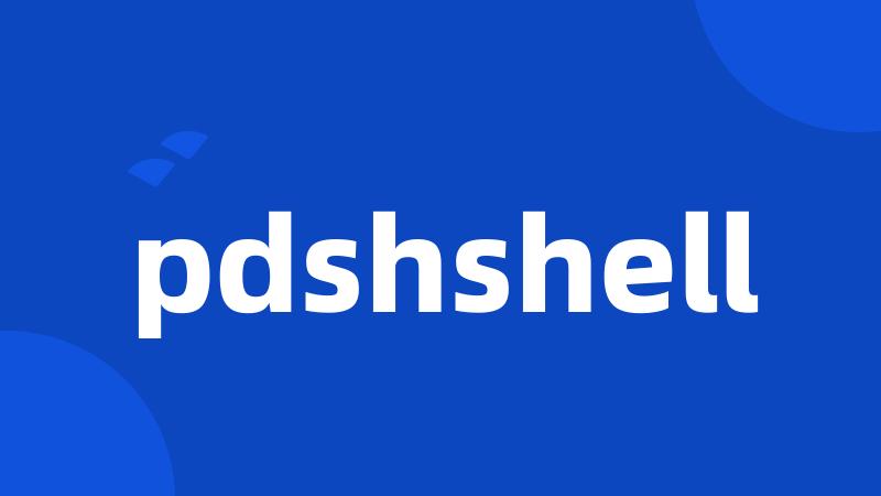 pdshshell