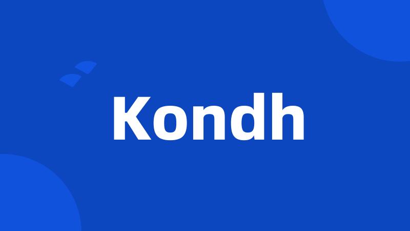 Kondh