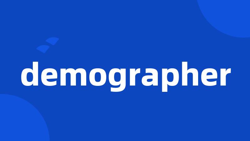 demographer