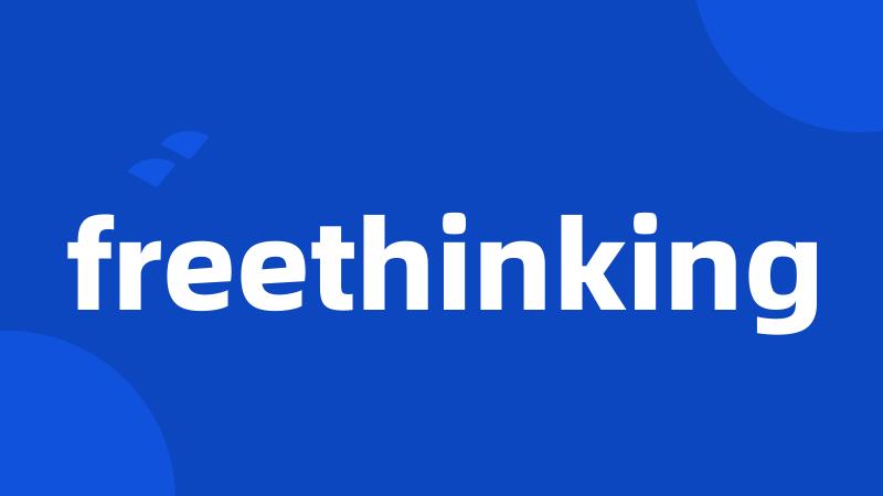 freethinking