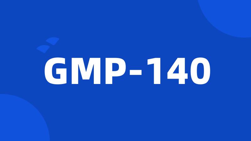 GMP-140