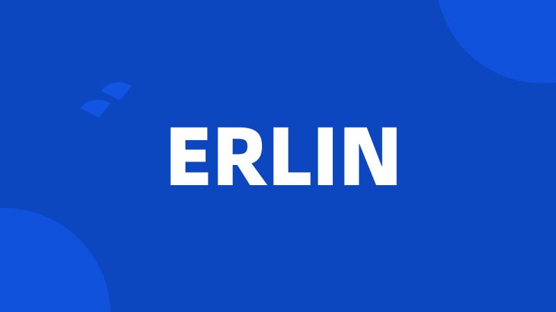 ERLIN