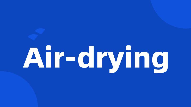 Air-drying