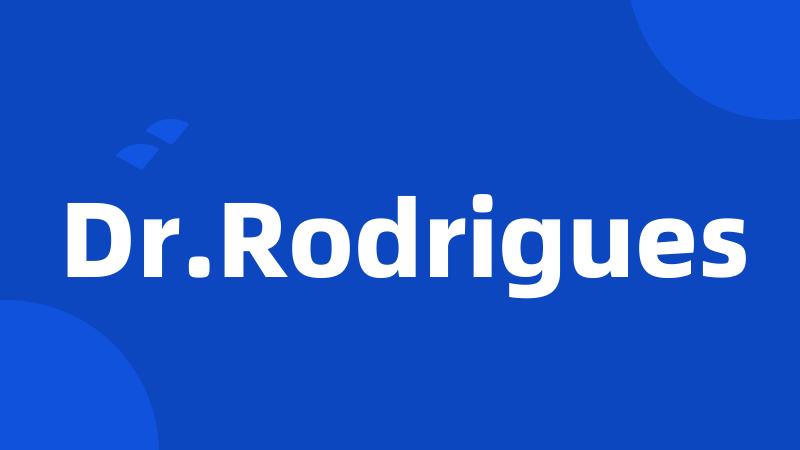 Dr.Rodrigues