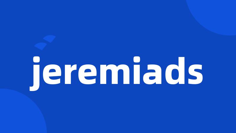 jeremiads