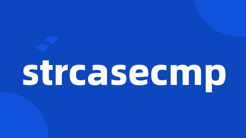 strcasecmp