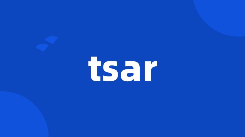 tsar