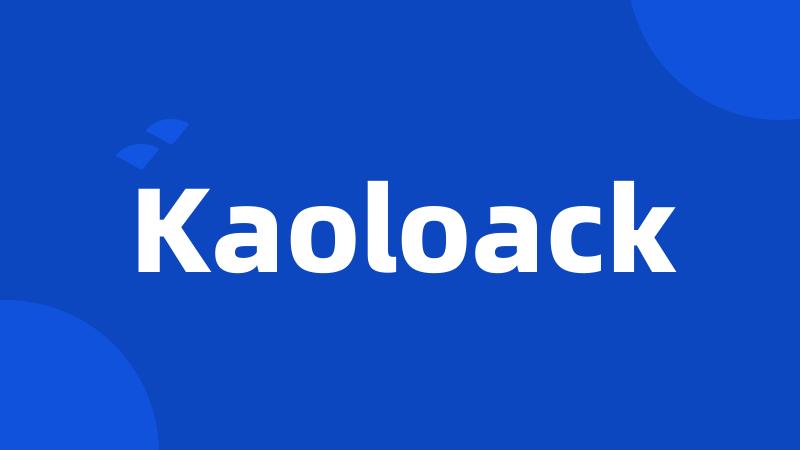 Kaoloack
