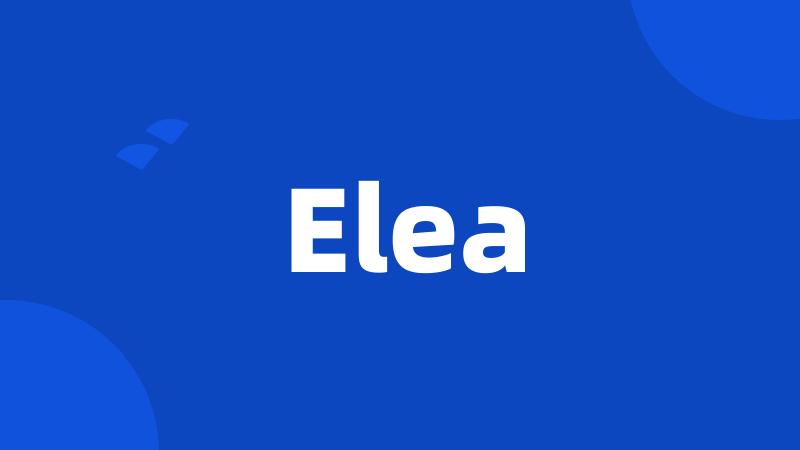 Elea