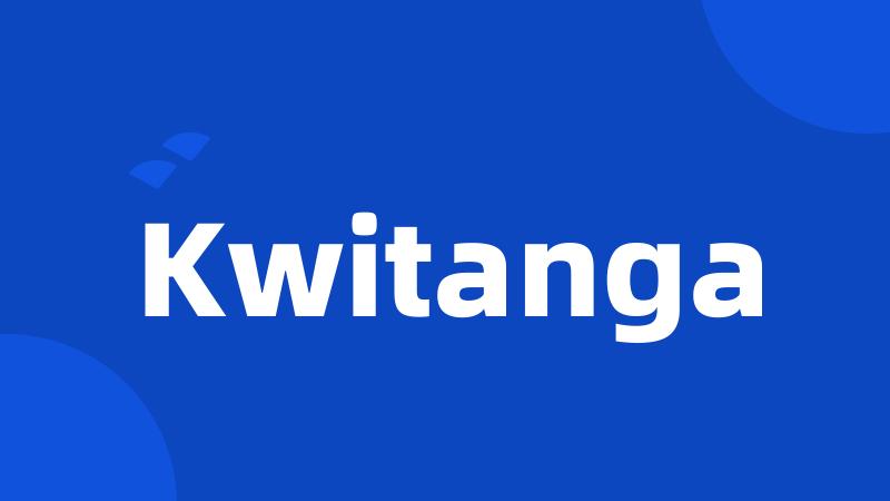 Kwitanga