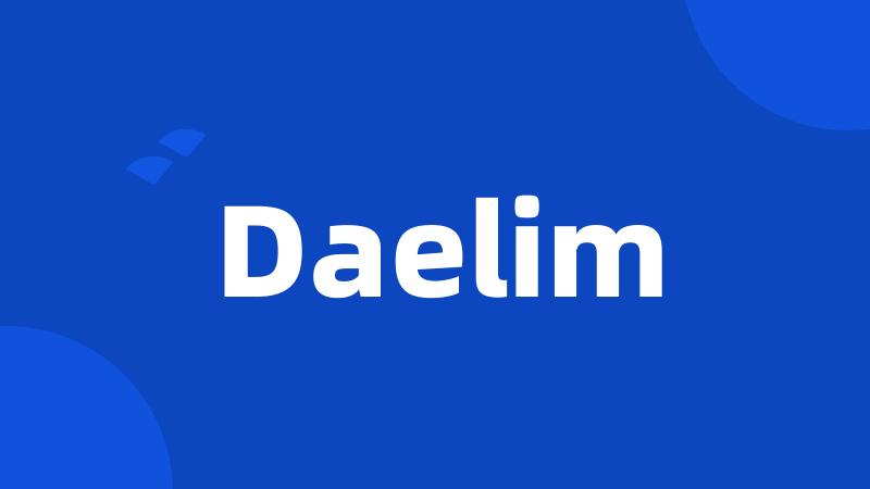 Daelim