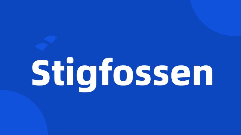 Stigfossen