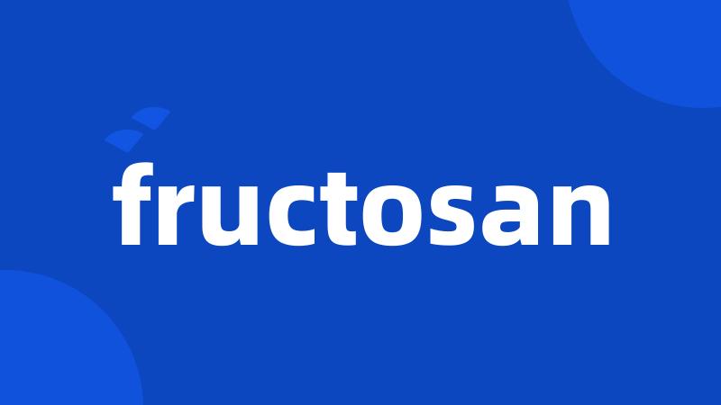 fructosan